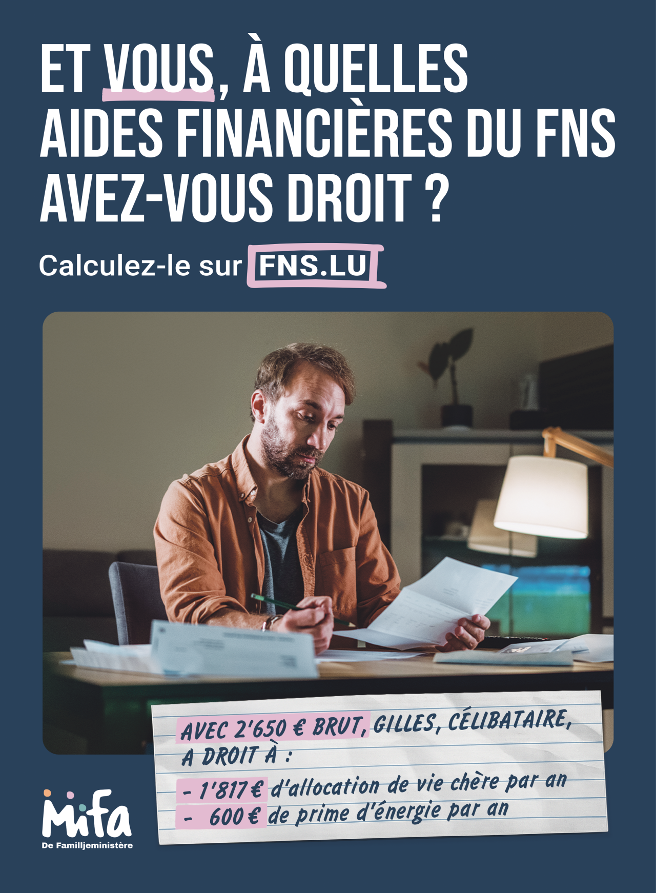 Et vous, à quelles aides financières du FNS avez-vous droit? Calculez-le sur fns.lu